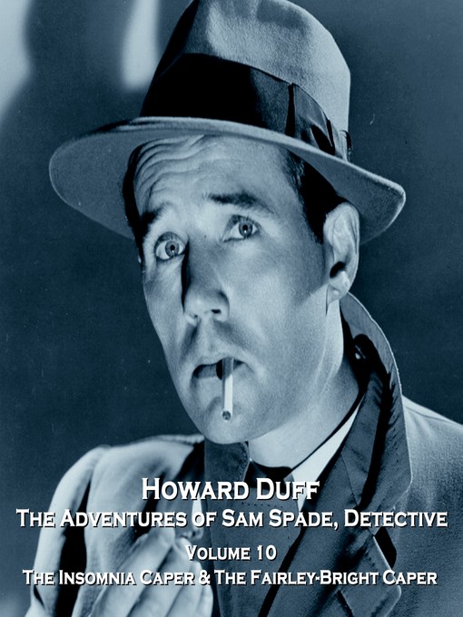 Title details for The Adventures of Sam Spade, Detective, Volume 10 by Bob Tallman - Available